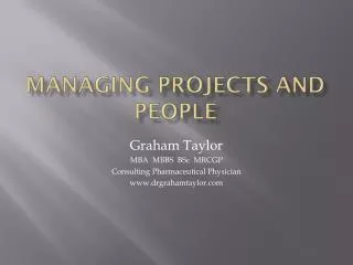 Managing Projects and People