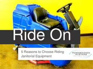 5 reasons to choose riding janitorial equipment