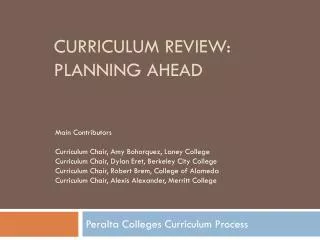 Curriculum Review: planning ahead