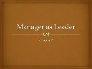 Manager as Leader