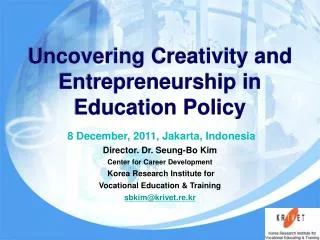 Uncovering Creativity and Entrepreneurship in Education Policy