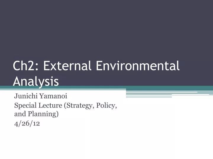 ch2 external environmental analysis