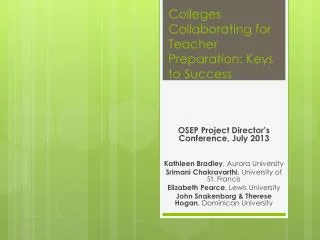 Colleges Collaborating for Teacher Preparation: Keys to Success