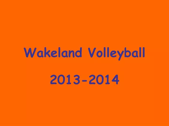 wakeland volleyball