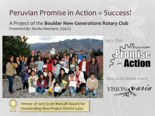 Peruvian Promise in Action = Success!