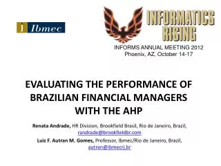 EVALUATING THE PERFORMANCE OF BRAZILIAN FINANCIAL MANAGERS WITH THE AHP