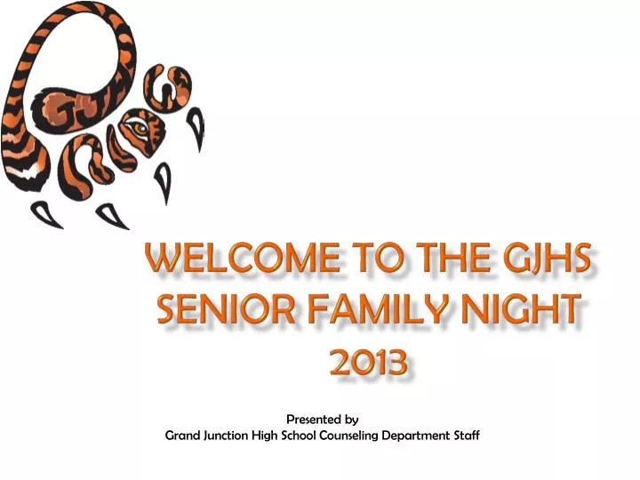 welcome to the gjhs senior family night 2013