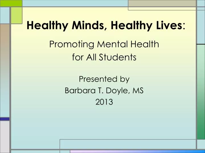 healthy minds healthy lives