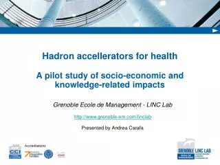 Hadron accellerators for health A pilot study of socio-economic and knowledge-related impacts