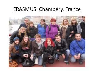 ERASMUS: Chambéry, France