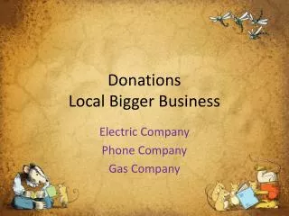 Donations Local Bigger Business