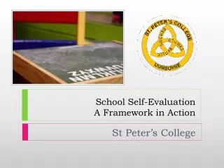 School Self-Evaluation A Framework in Action