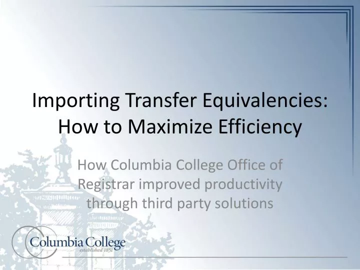 importing transfer equivalencies how to maximize efficiency