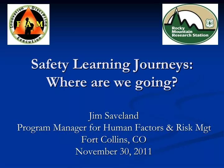 safety learning journeys where are we going