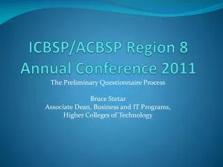 ICBSP/ACBSP Region 8 Annual Conference 2011