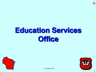 Education Services Office