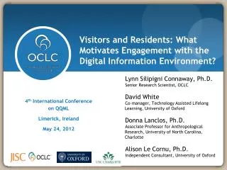 Visitors and Residents: What Motivates Engagement with the Digital Information Environment?