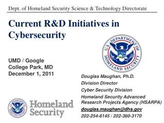 Current R&amp;D Initiatives in Cybersecurity