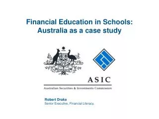 Financial Education in Schools: Australia as a case study