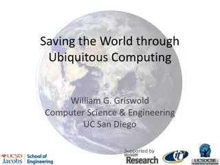 Saving the World through Ubiquitous Computing