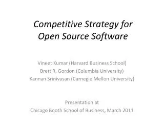 Competitive Strategy for Open Source Software