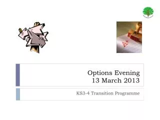 Options Evening 13 March 2013