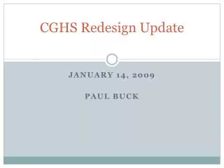 CGHS Redesign Update