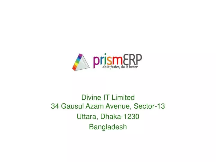 divine it limited 34 gausul azam avenue sector 13 uttara dhaka 1230 bangladesh