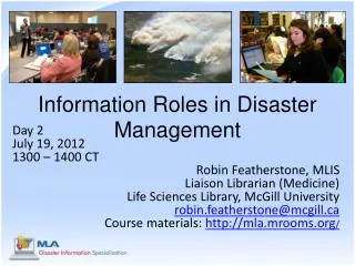 Information Roles in Disaster Management