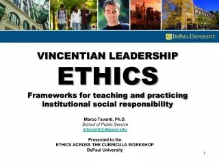 VINCENTIAN LEADERSHIP ETHICS Frameworks for teaching and practicing institutional social responsibility
