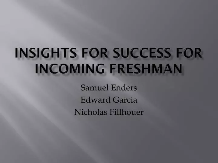 insights for success for incoming freshman