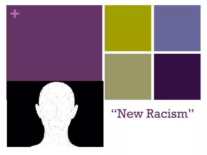 new racism