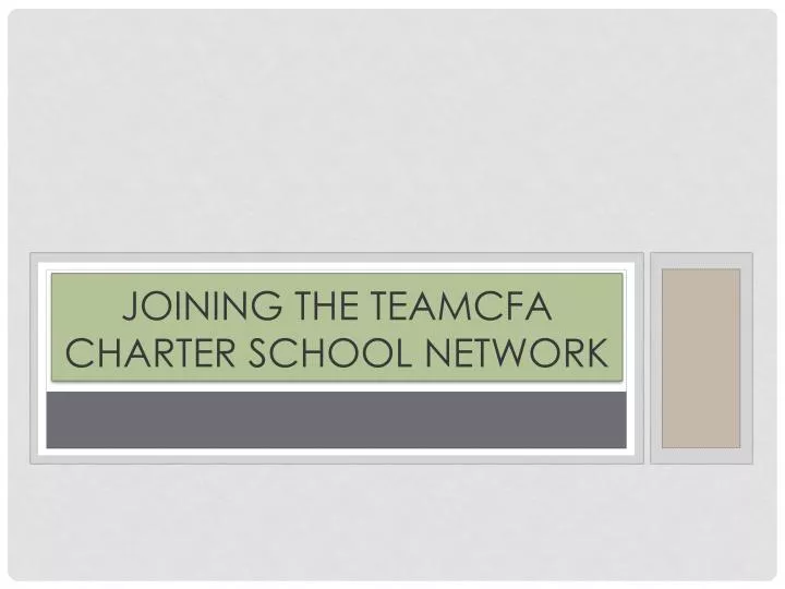 joining the teamcfa charter school network