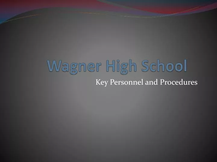 wagner high school