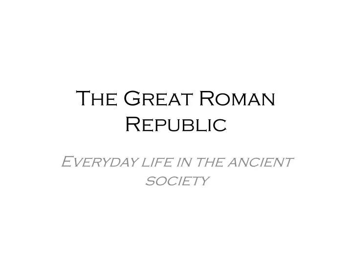 the great roman republic
