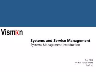 Systems and Service Management Systems Management Introduction
