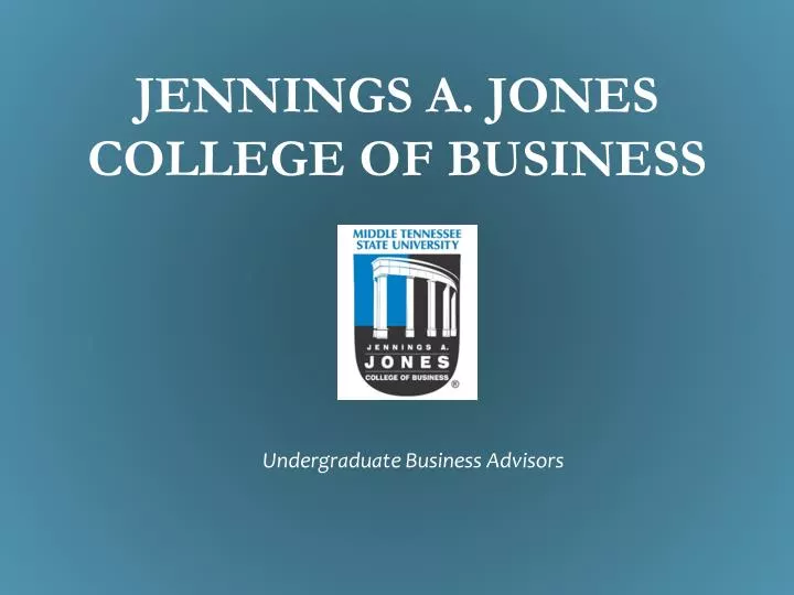 jennings a jones college of business