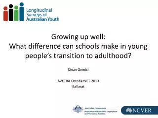 Growing up well: What difference can schools make in young people’s transition to adulthood?