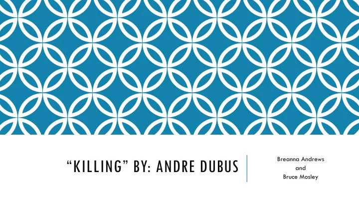 killing by andre dubus