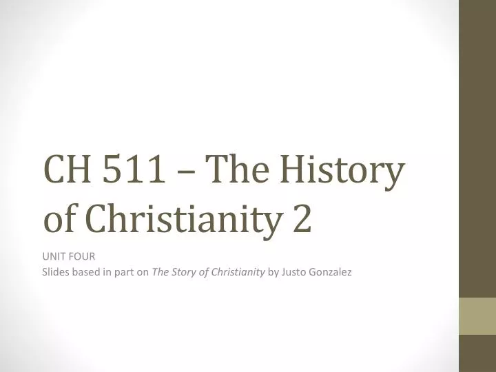 ch 511 the history of christianity 2