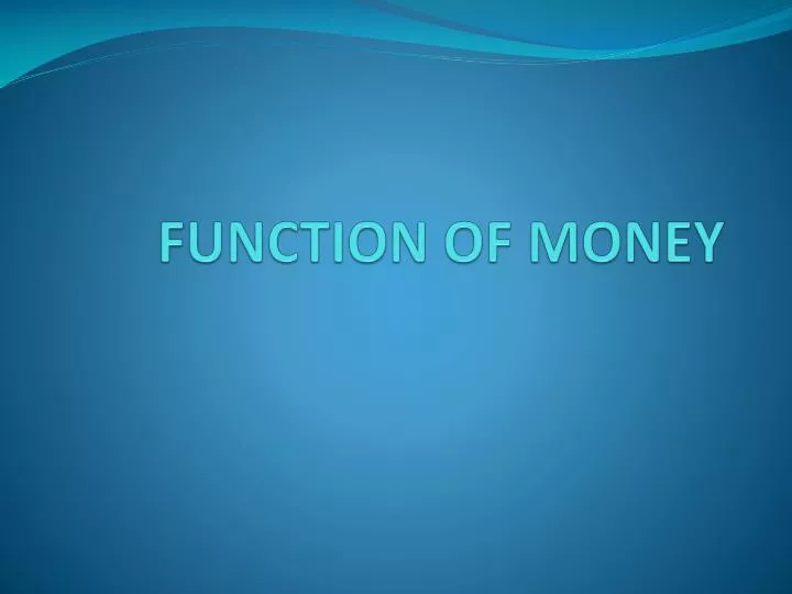 function of money
