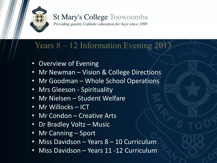 years 8 12 information evening 2013