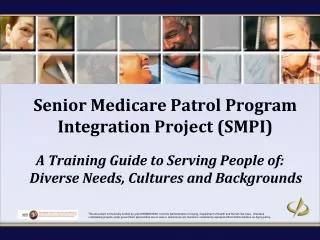 Senior Medicare Patrol Program Integration Project (SMPI)