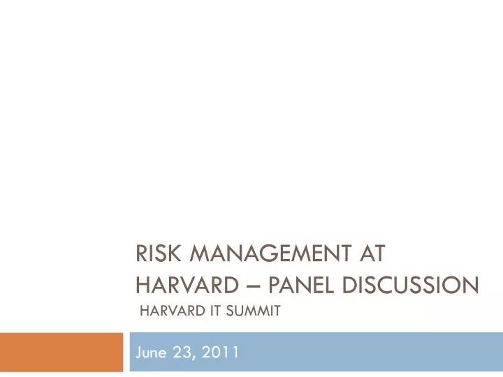 risk management at harvard panel discussion harvard it summit