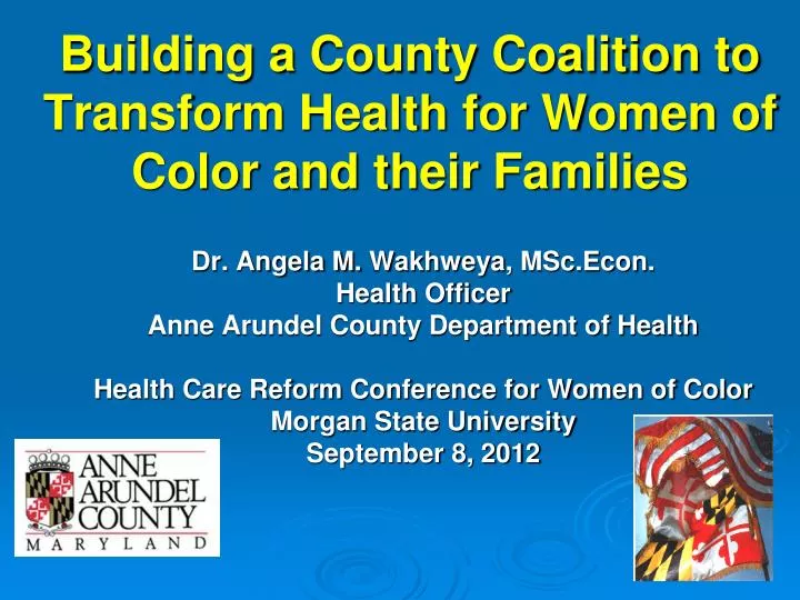 building a county coalition to transform health for women of color and their families
