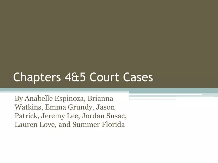 chapters 4 5 court cases