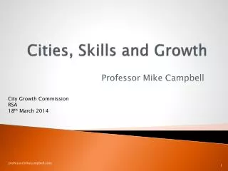 Cities, Skills and Growth