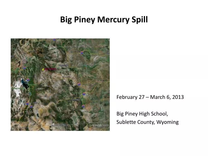 big piney mercury spill
