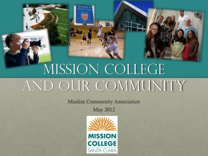 mission college and our community