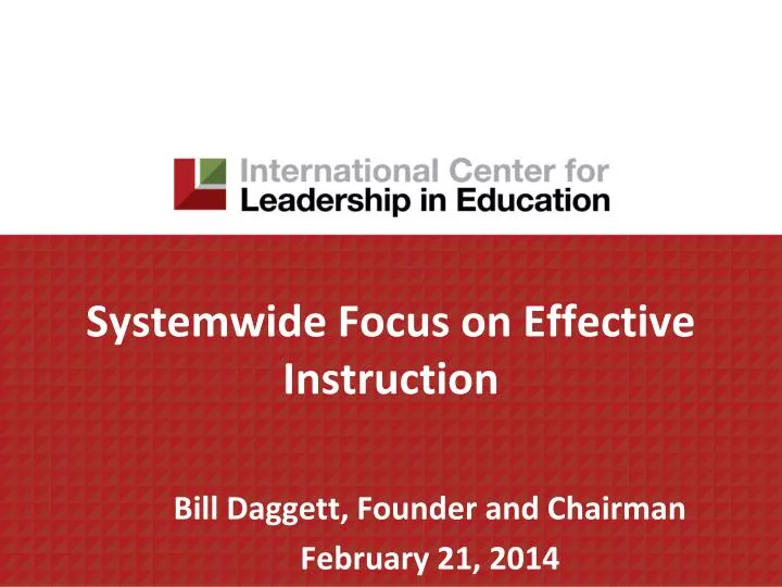 systemwide focus on effective instruction